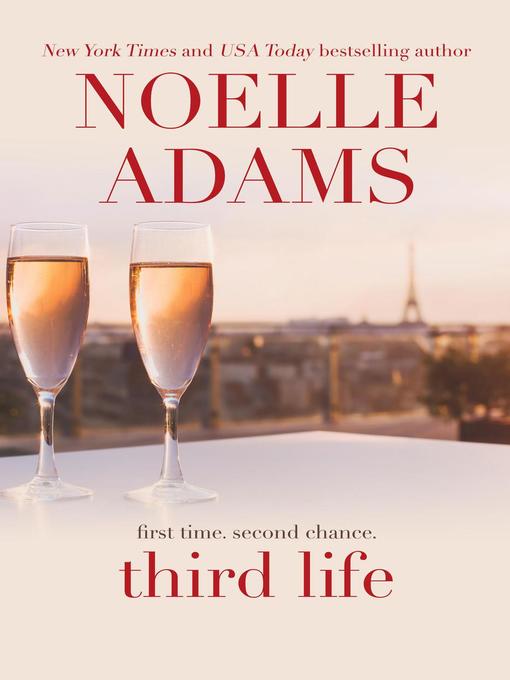 Title details for Third Life by Noelle Adams - Available